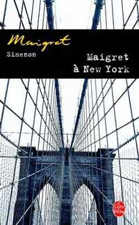 Maigret à New York - Georges Simenon - Livre