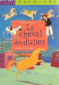 Livrenpoche : Le cheval des dunes - Helen Cooper - Livre