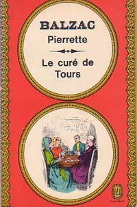 Livrenpoche : Scènes de la vie de province : Pierrette / Le Curé de Tours - Honoré De Balzac - Livre