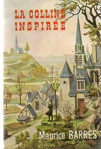 Livrenpoche : La colline inspirée - Maurice Barrès - Livre