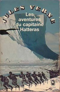 Livrenpoche : Aventures du Capitaine Hatteras - Jules Verne - Livre