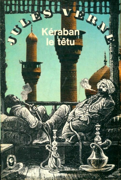 Livrenpoche : Kéraban-le-Têtu - Jules Verne - Livre