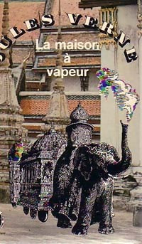 La maison à vapeur - Jules Verne - Livre