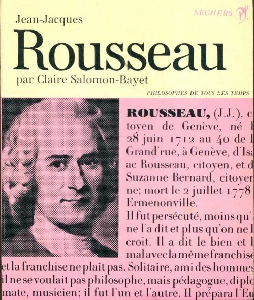 Livrenpoche : Rousseau - Claire Salomon-Bayet - Livre