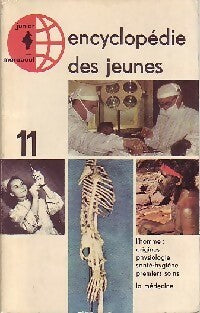 Livrenpoche : Encyclopédie des jeunes Tome XI : L'homme, médecin - Domenico Volpi, Corrado Biggi - Livre