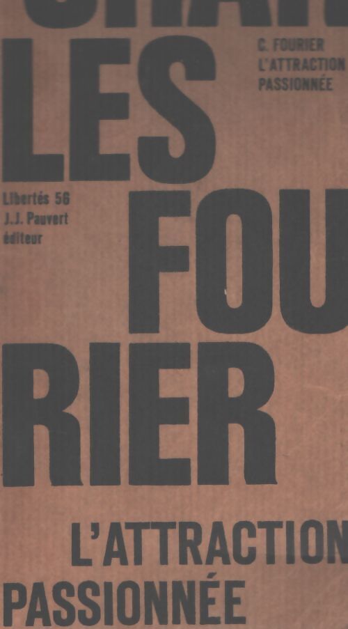 L'attraction passionnée - Fourier - Livre