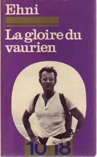 La gloire du vaurien - René Ehni - Livre
