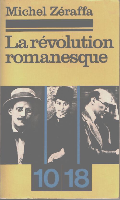 La révolution romanesque - Michel Zéraffa - Livre