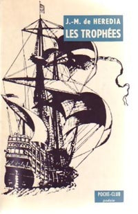 Les trophées - José-Maria De Heredia - Livre