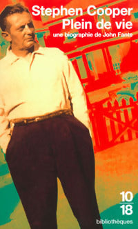 Livrenpoche : Plein de vie, une biographie de John Fante - Stephen Cooper - Livre