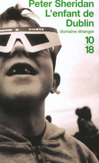 Livrenpoche : L'enfant de Dublin - Peter Sheridan - Livre