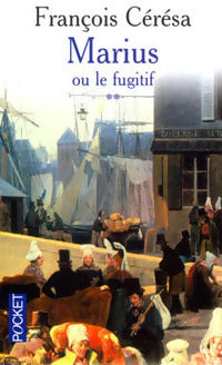 Livrenpoche : Marius ou le fugitif - François Cérésa - Livre