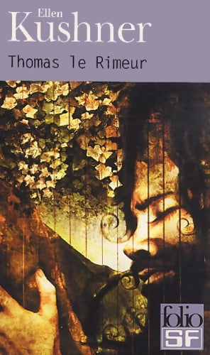 Livrenpoche : Thomas le rimeur - Ellen Kushner - Livre