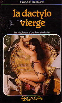 La dactylo vierge - Francis Tigrone - Livre