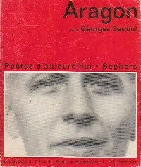 Livrenpoche : Aragon - Georges Sadoul - Livre