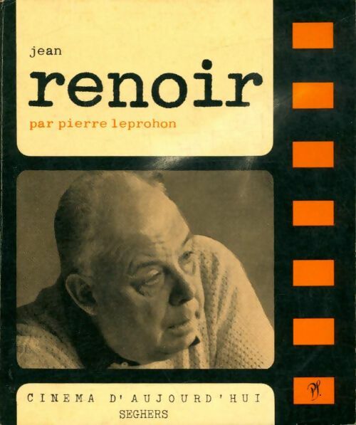 Livrenpoche : Jean Renoir - Pierre Leprohon - Livre
