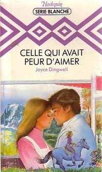 Livrenpoche : Celle qui avait peur d'aimer - Joyce Dingwell - Livre