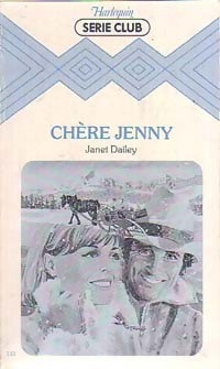 Chère Jenny - Janet Dailey - Livre