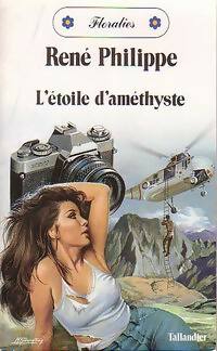 Livrenpoche : L'étoile d'améthyste - René Philippe - Livre
