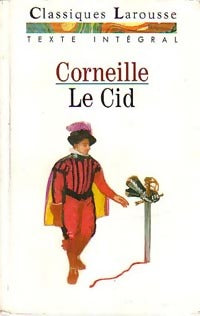 Livrenpoche : Le Cid - Pierre Corneille - Livre