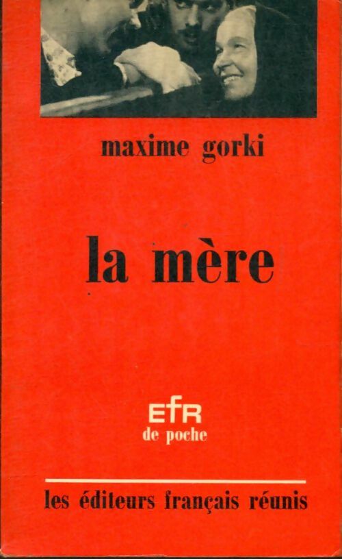 Livrenpoche : La mère - Maxime Gorki - Livre