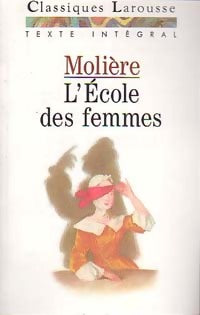 Livrenpoche : L'école des femmes - Molière - Livre