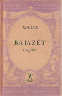 Bajazet - Jean Racine -  Classiques Larousse - Livre