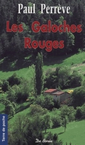Livrenpoche : Les galoches rouges - Paul Perrève - Livre