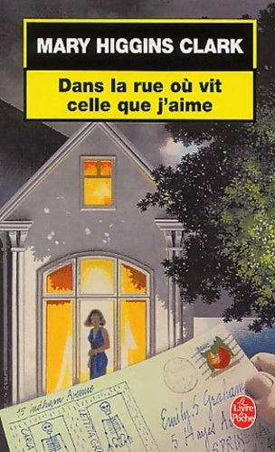 Livrenpoche : Dans la rue où vit celle que j'aime - Mary Higgins Clark - Livre