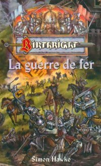 Livrenpoche : La guerre de fer - Simon Hawke - Livre