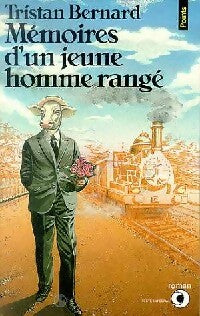 Livrenpoche : Mémoires d'un jeune homme rangé - Tristan Bernard - Livre