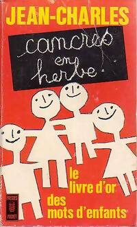 Livrenpoche : Le livre d'or des mots d'enfants - Jean-Charles - Livre