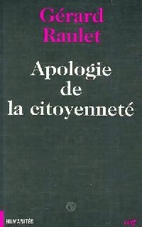 Livrenpoche : Apologie de la citoyenneté - Gérard Raulet - Livre