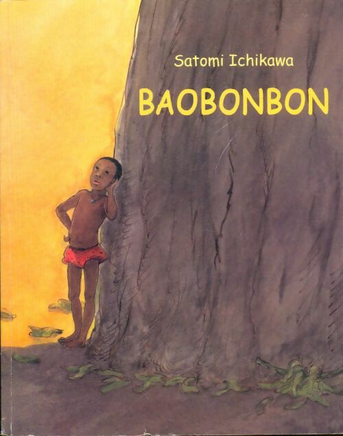 Livrenpoche : Baobonbon - Satomi Ichikawa - Livre