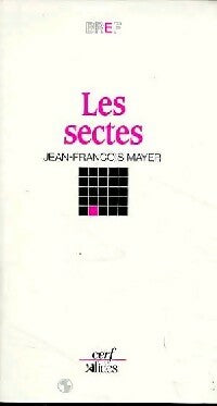 Livrenpoche : Les sectes - Jean-François Mayer - Livre