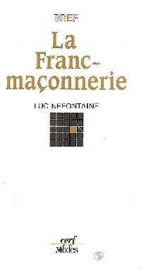 Livrenpoche : La franc-maçonnerie - Luc Nefontaine - Livre