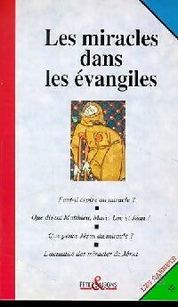 Livrenpoche : Les miracles dans les Evangiles - X - Livre