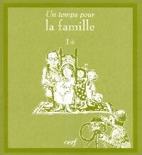 Livrenpoche : Un temps pour la famille - Kass Perry Dotterweich - Livre