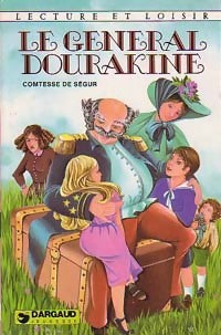 Livrenpoche : Le général Dourakine - Comtesse De Ségur - Livre