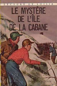 Les frères hardy : Le mystère de l'île de la cabane - Franklin W. Dixon - Livre