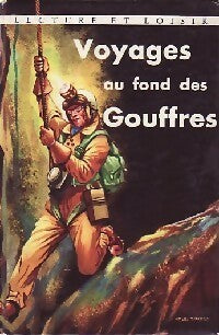 Livrenpoche : Voyages au fond des gouffres - Jean-J. Charles - Livre