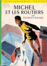Livrenpoche : Michel et les routiers - Georges Bayard - Livre