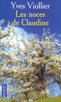 Livrenpoche : Les noces de Claudine - Yves Viollier - Livre