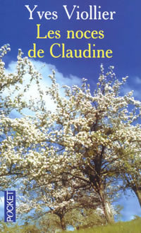 Les noces de Claudine - Yves Viollier -  Pocket - Livre