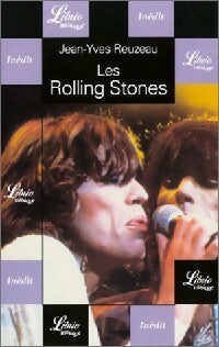 Livrenpoche : Les Rolling Stones - Jean-Yves Reuzeau - Livre