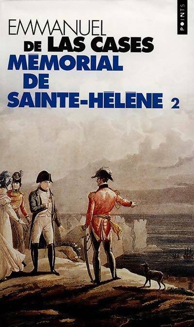 Livrenpoche : Mémorial de Sainte Hélène Tome II - Emmanuel De Las Cases - Livre