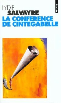 Livrenpoche : La conférence de Cintegabelle - Lydie Salvayre - Livre