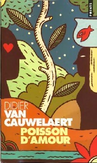 Livrenpoche : Poisson d'amour - Didier Van Cauwelaert - Livre