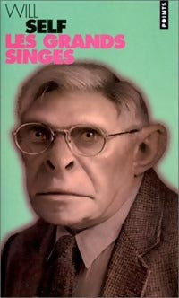 Livrenpoche : Les grands singes - Will Self - Livre