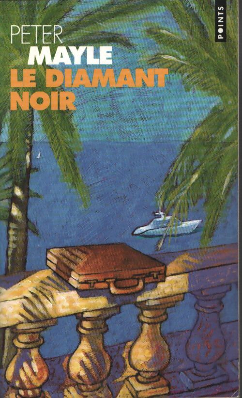 Le diamant noir - Peter Mayle - Livre